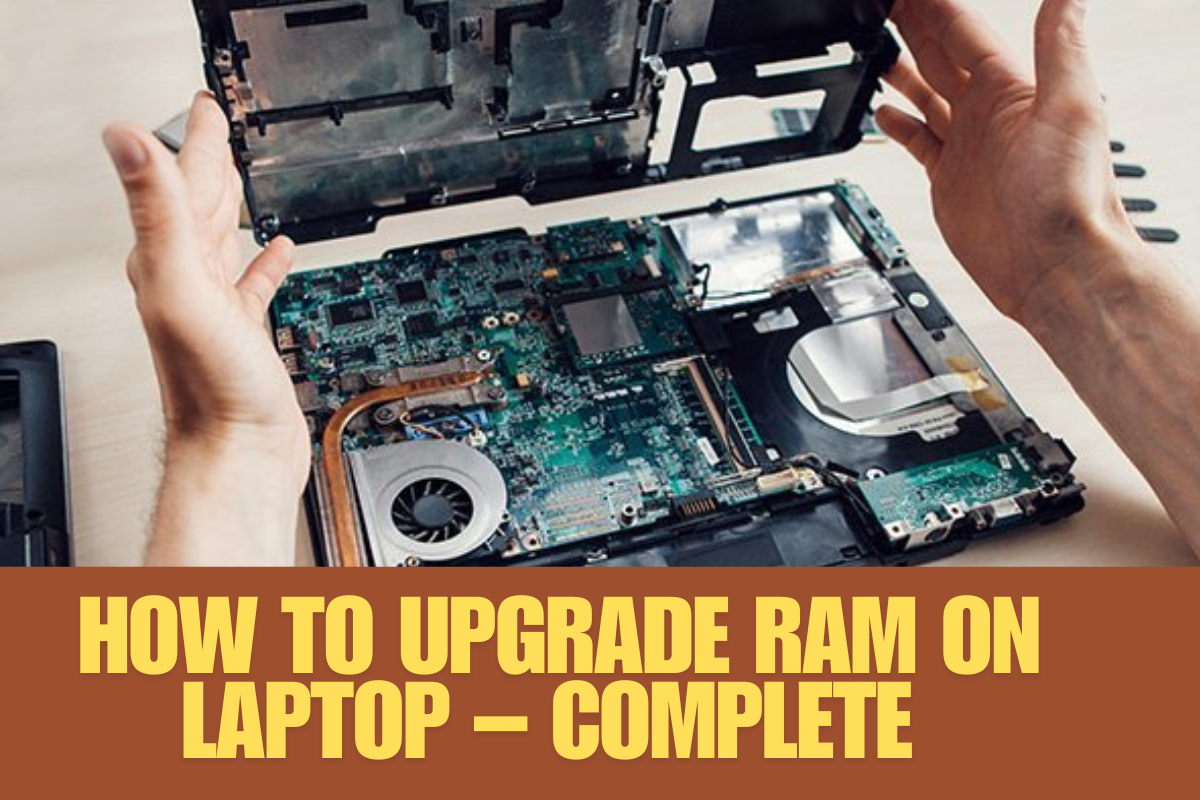 How to Upgrade RAM on Laptop – Complete Step-by-Step Guide in Hindi